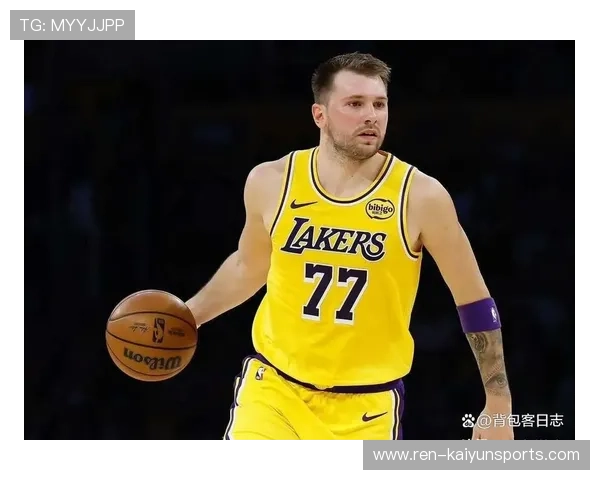 东契奇艾顿内外结合，湖人攻防切换流畅——现代篮球的新范式